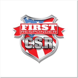 First Responder C.S.R. Posters and Art